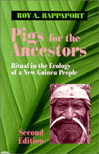 Rappaport, Pigs for the Ancestors, 2/E