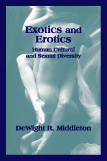 Middleton, Exotics and Erotics