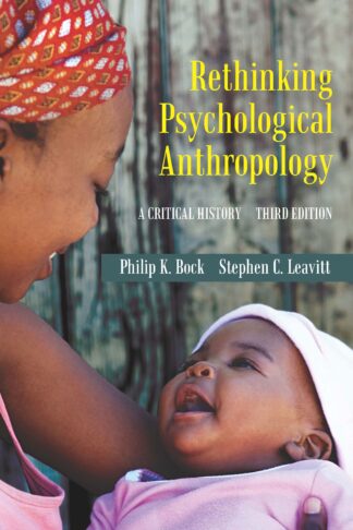 Bock-Leavitt, Rethinking Psychological Anthropology