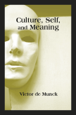 de Munck, Culture, Self, and Meaning