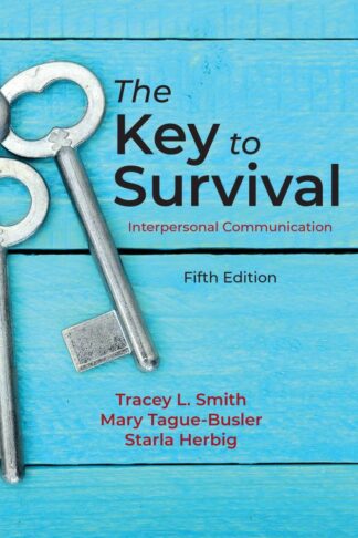 Smith et al., The Key to Survival, 5/E