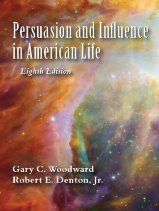 Woodward-Denton, Persuasion and Influence in Ameri