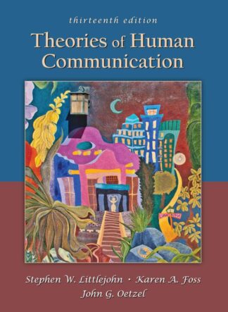 Littlejohn et al., Theories of Human Communication