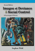 Pfohl, Images of Deviance and Social Control, 2/E
