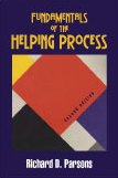 Parsons, Fundamentals of the Helping Process, 2/E