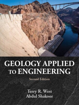 West-Shakoor, Geology Applied to Engineering, 2/E