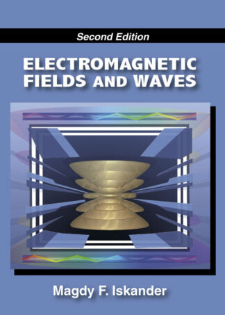Iskander, Electromagnetic Fields and Waves, 2/E