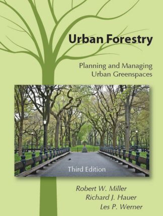 Miller et al., Urban Forestry, 3/E