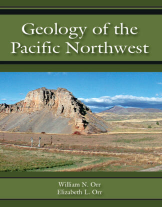 Orr-Orr, Geology of the Pacific Northwest, 3/E