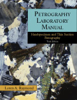 Raymond, Petrography Laboratory Manual, 3/E