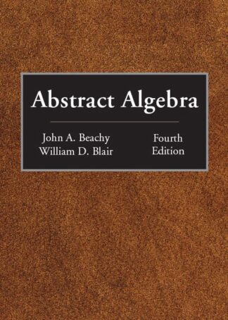Beachy-Blair, Abstract Algebra, 4/E