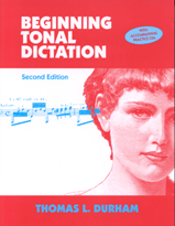 Durham, Beginning Tonal Dictation, 2/E