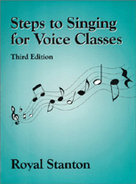 Stanton, Steps to Singing for Voice Classes, 3/E