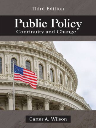 Wilson, Public Policy, 3/E