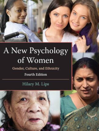 Lips, A New Psychology of Women, 4/E