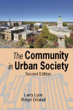 Lyon-Driskell, The Community in Urban Society, 2/E