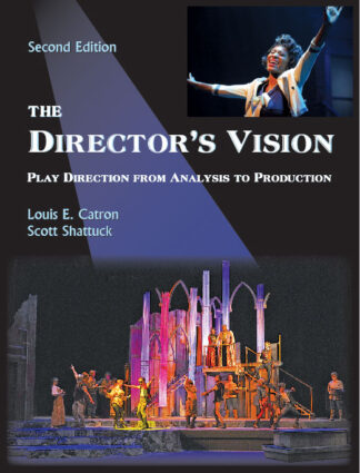 Catron-Shattuck, The Director's Vision, 2/E