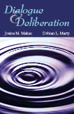 Makau-Marty, Dialogue and Deliberation