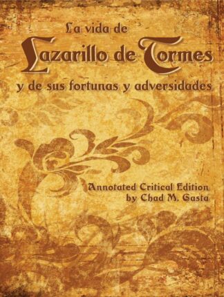 Gasta, La vida de Lazarillo de Tormes y de sus