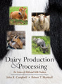 Campbell-Marshall, Dairy Production and Processing