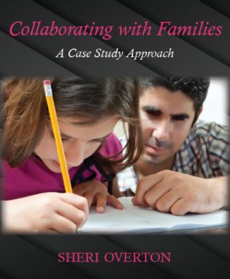 Overton, Collaborating with Families