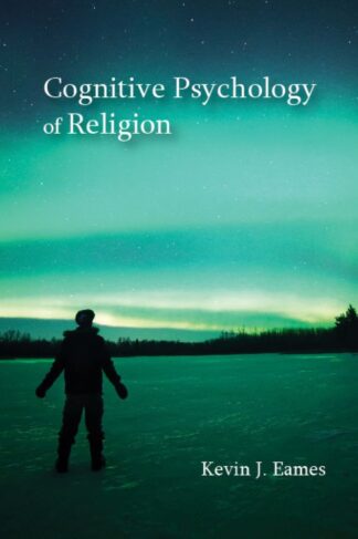 Eames, Cognitive Psychology of Religion