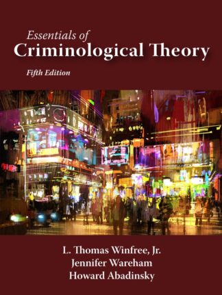 Winfree et al., Essentials of Criminological Theor