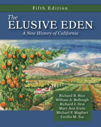 Rice et al., The Elusive Eden, 5/E