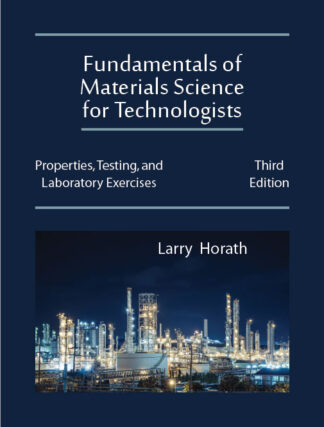 Fundamentals of Materials Science for Technologists