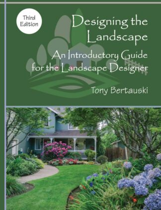 Bertauski, Designing the Landscape, 3/E
