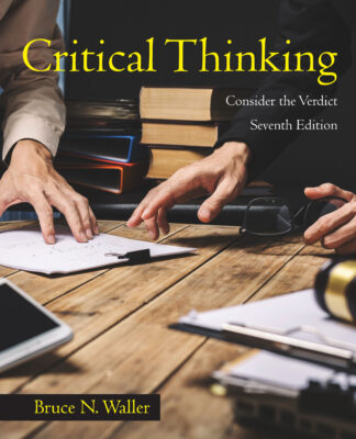 Waller, Critical Thinking, 7/E