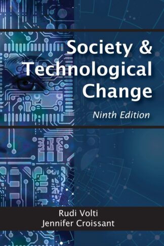 Volti-Croissant, Society and Technological Change,