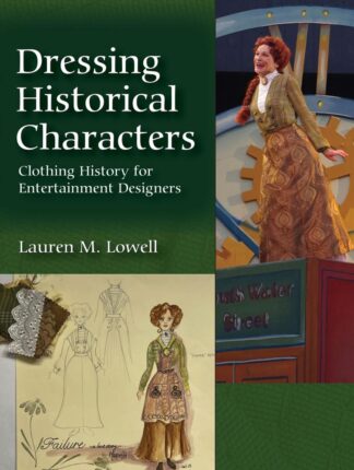 Lowell, Dressing Historical Characters