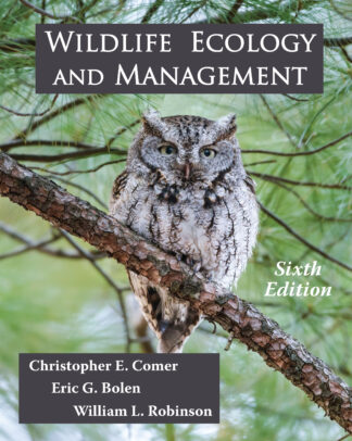 Comer et al., Wildlife Ecology and Management, 6/E
