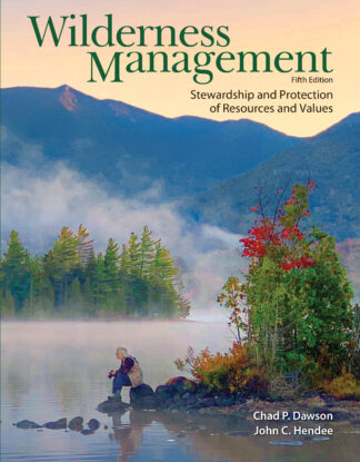 Dawson-Hendee, Wilderness Management, 5/E
