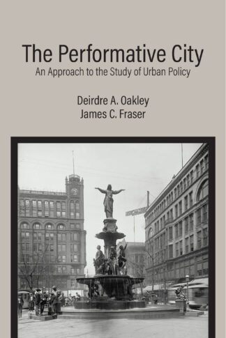 Oakley-Fraser, The Performative City